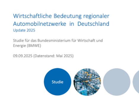 Automobilbranche im Wandel – Wirtschaftliche Bedeutung regionaler Automobilnetzwerke in Deutschland